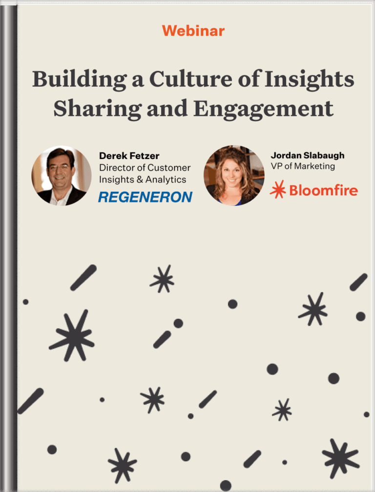Webinar: Building a Culture of Insights Sharing and Engagement