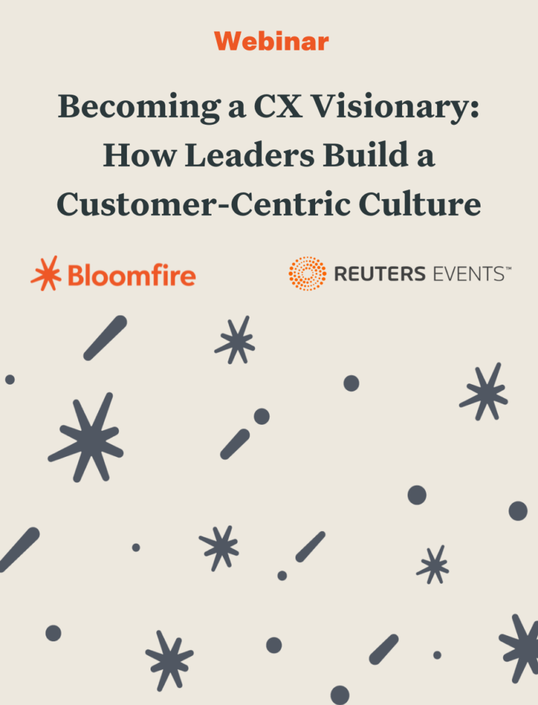 Becoming a CX Visionary: How Leaders Build a Customer-Centric Culture