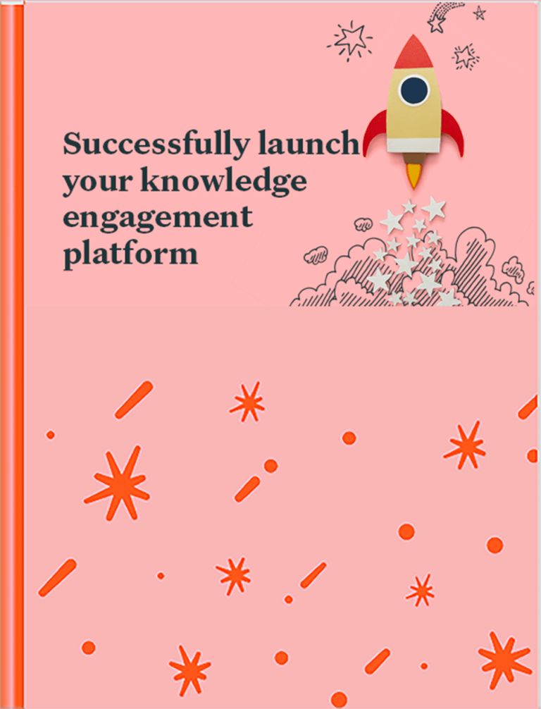 The Enterprise Guide to Launching a Knowledge Engagement Platform
