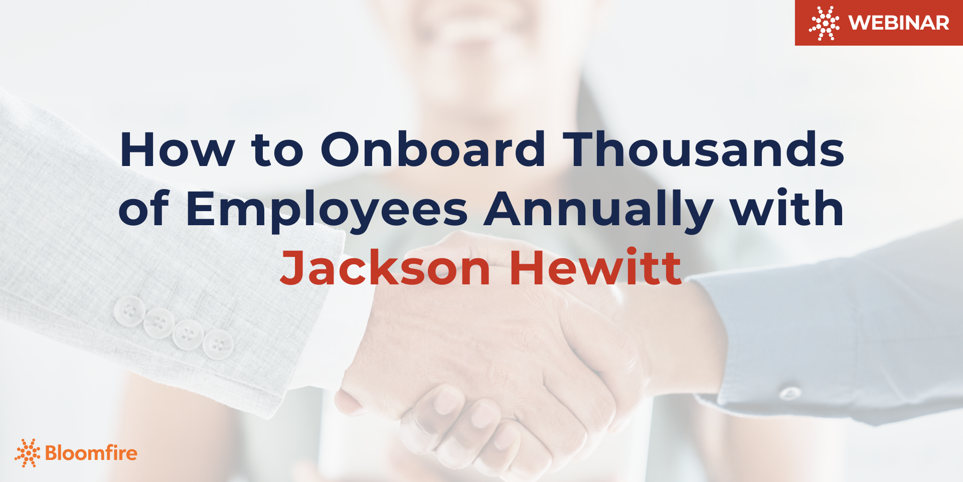 Webinar Replay: How to Onboard Thousands of Employees Annually with Jackson Hewitt