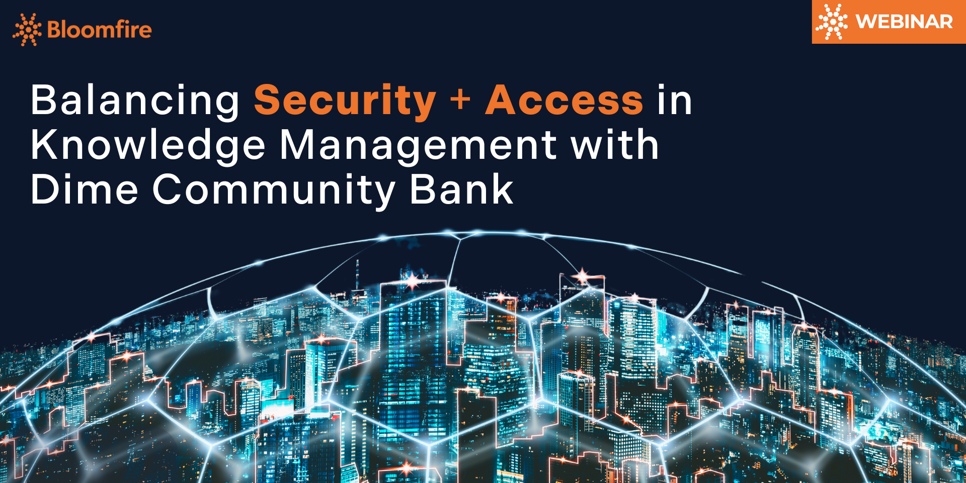 Webinar Replay: Balancing Security and Access in Knowledge Management with Dime Community Bank