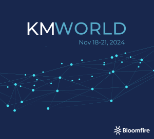 Bloomfire will be attending KMWorld 2024