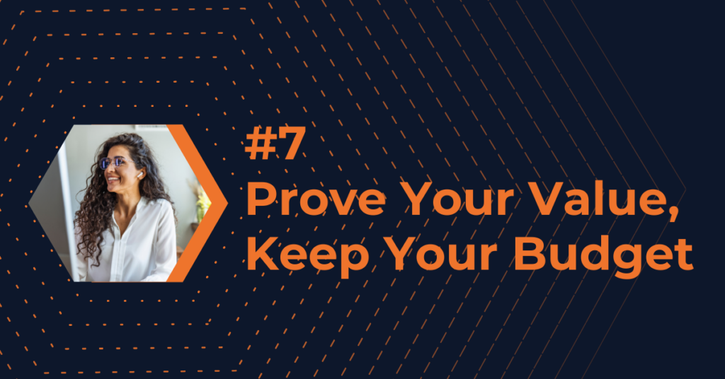 Knowledge Management Trend 7: Prove Your Value, Keep Your Budget