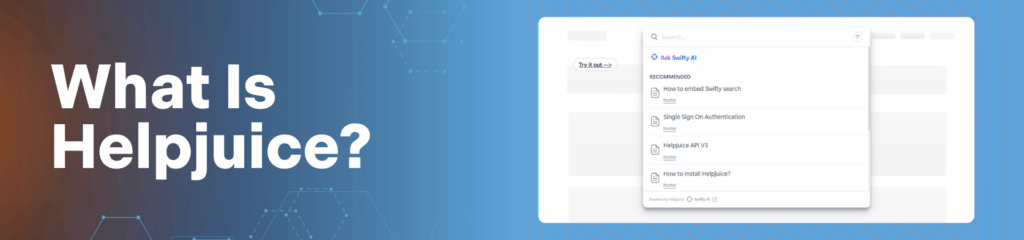 A banner for the blog post what is Helpjuice