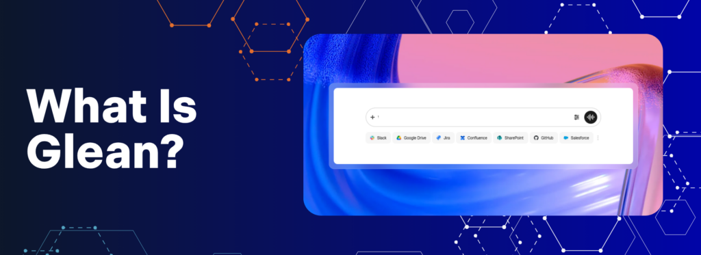 A digital banner with the bold text "What Is Glean?" on a dark blue geometric background, featuring a preview of a search interface integrated with apps like Slack, Google Drive, Jira, and Confluence.